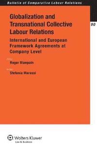 bokomslag Globalization and Transnational Collective Labour Relations