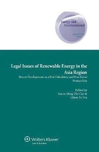 bokomslag Legal Issues of Renewable Energy in the Asia Region