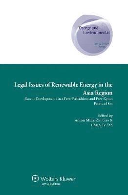 Legal Issues of Renewable Energy in the Asia Region 1