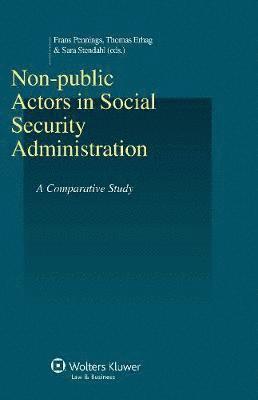 Non-public Actors in Social Security Administration 1