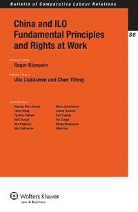 bokomslag China and ILO Fundamental Principles and Rights at Work