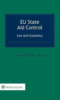 bokomslag EU State Aid Control: Law and Economics