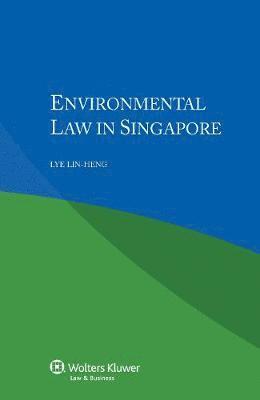 bokomslag Environmental Law in Singapore