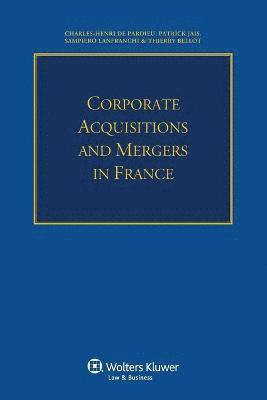 bokomslag Corporate Acquisitions and Mergers in France