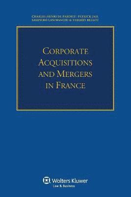 bokomslag Corporate Acquisitions and Mergers in France