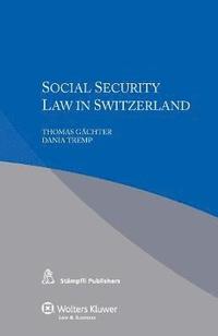 bokomslag Social Security Law in Switzerland