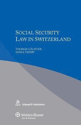 Social Security Law in Switzerland 1