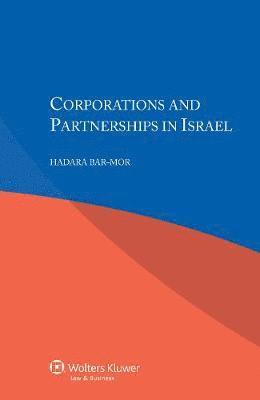 Hadara Bar-Mor - Corporations and Partnerships in Israel, Häftad