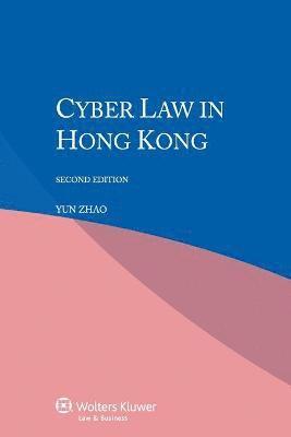 Cyber Law in Hong Kong 1