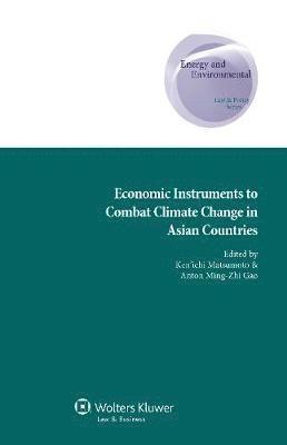 bokomslag Economic Instruments to Combat Climate Change in Asian Countries