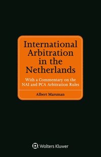 bokomslag International Arbitration in the Netherlands