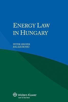 bokomslag Energy Law in Hungary
