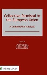 bokomslag Collective Dismissal in the European Union: A Comparative Analysis