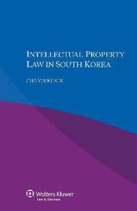 bokomslag Intellectual Property Law in South Korea