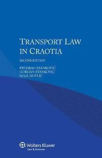 bokomslag Transport Law in Croatia