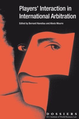 Players’ Interaction In International Arbitration