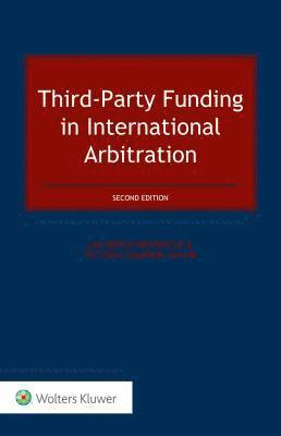 Third-Party Funding in International Arbitration 1