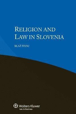 bokomslag Religion and Law in Slovenia