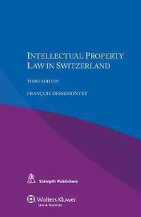 bokomslag Intellectual Property Law in Switzerland