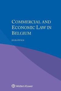 bokomslag Commercial and Economic Law in Belgium