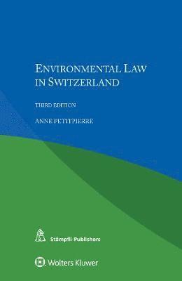 bokomslag Environmental Law in Switzerland
