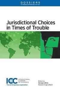 bokomslag Jurisdictional Choices in Times of Trouble