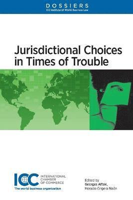 bokomslag Jurisdictional Choices in Times of Trouble