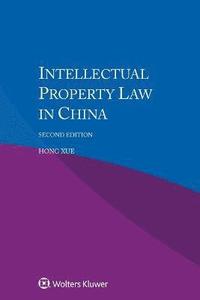 bokomslag Intellectual Property Law in China