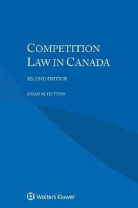 bokomslag Competition Law in Canada