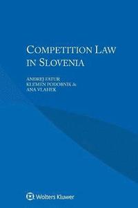 bokomslag Competition Law in Slovenia