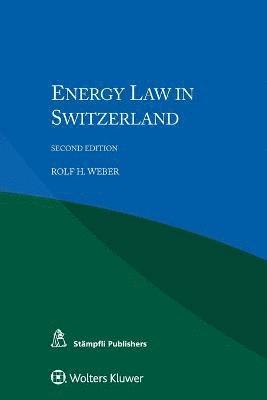 bokomslag Energy Law in Switzerland