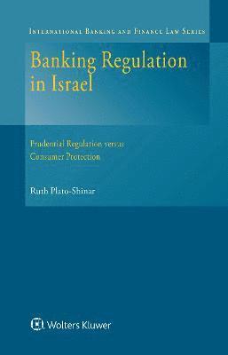 Banking Regulation in Israel 1