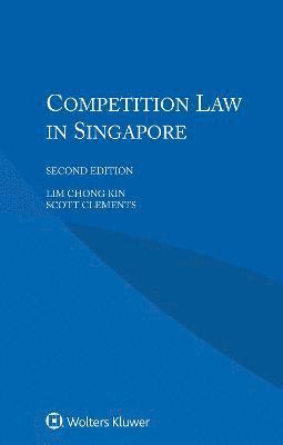 bokomslag Competition Law in Singapore