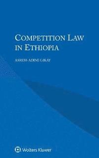 bokomslag Competition Law in Ethiopia