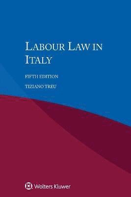 Tiziano Treu - Labour Law in Italy, Häftad
