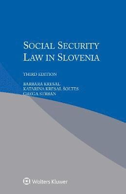 Social Security Law in Slovenia 1