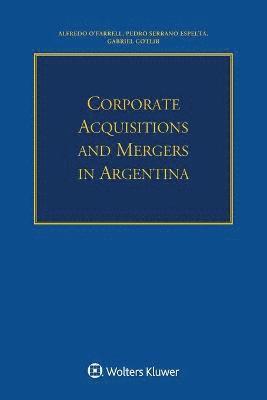 bokomslag Corporate Acquisitions and Mergers in Argentina