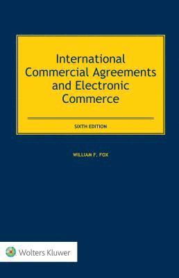 International Commercial Agreements and Electronic Commerce 1