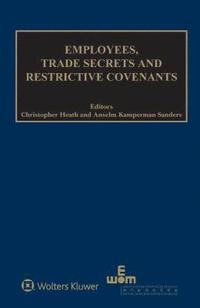 bokomslag Employees, Trade Secrets and Restrictive Covenants
