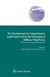 bokomslag Development of a Comprehensive Legal Framework for the Promotion of Offshore Wind Power