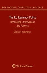 bokomslag The EU Leniency Policy