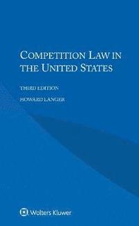 bokomslag Competition Law in the United States