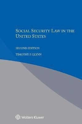 Timothy P. Glynn - Social Security Law in the United States, Häftad