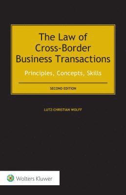 The Law of Cross-Border Business Transactions 1