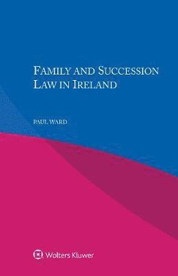 bokomslag Family and Succession Law in Ireland