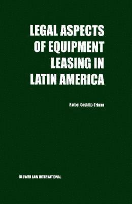 bokomslag Legal Aspects of Equipment Leasing in Latin America