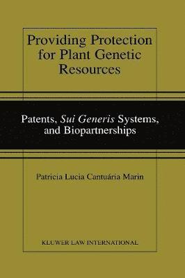 Providing Protection for Plant Genetic Resources 1