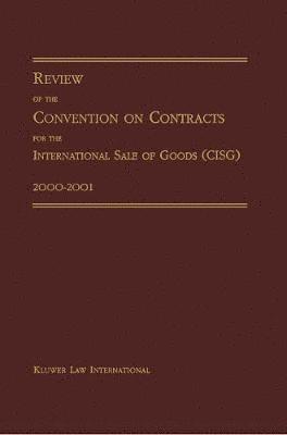 bokomslag Review of the Convention on Contracts for the International Sale of Goods (CISG) 2000-2001