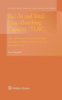 bokomslag Bail-In and Total Loss-Absorbing Capacity (TLAC)