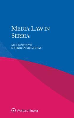 bokomslag Media Law in Serbia